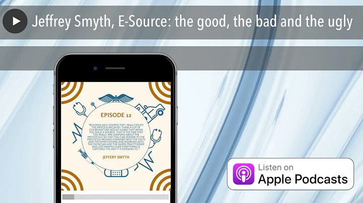 Jeffrey Smyth, E-Source: the good, the bad and the...