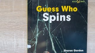 Guess Who Spins  Read Aloud