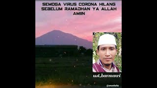 STORY WA SHOLAWAT  30detik | VIRUS CORONA || LAILAHA ILLAAH [USTADZ,SINTA BARMAWI]