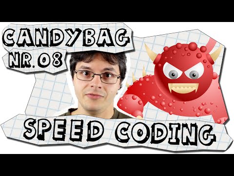 CandyBag - #08 - Speed Coding