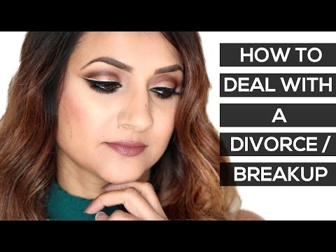 How to Deal with a Divorce/Breakup | Deep Beauty