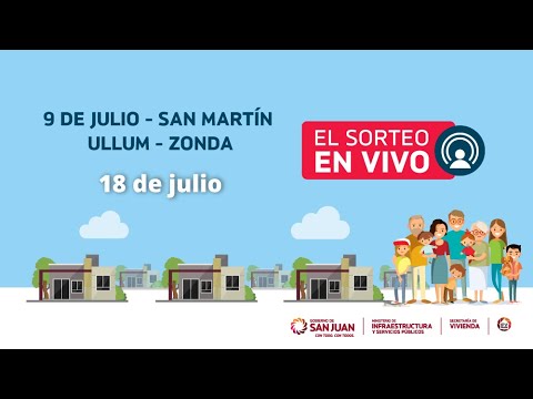 Sorteo IPV jueves 18 de julio: Ullum, Zonda, San Martín y 9 de Julio