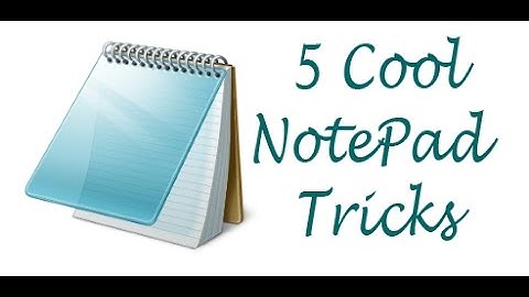 Top 5 Cool Notepad Tricks | You Should know | Best Notepad Tricks (2017 )
