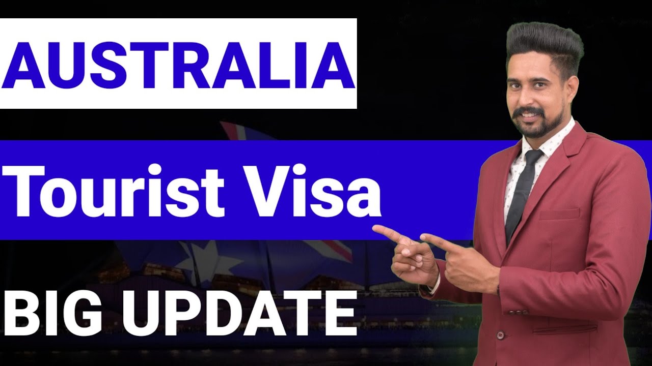 visa tourist australia 2022