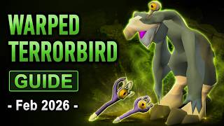 Warped Creature Guide OSRS [Terrorbird]  |  Feb 2026