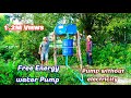 Free Energy water pump for Corn farm | Pump without electricity [Strong Pump] Triple Tank