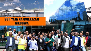 MPYA SGR YAFUNGUA FURSA ZA UWEKEZAJI  NA KUBAINISHA MAENEO YA UWEKEZAJI . KATIKA NJIA YA RELI YA SGR