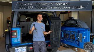 How To - Remove & Reinstall Jeep JLU Tailgate Trim & Door Handle