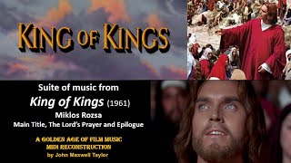 Miklos Rozsa  'King of Kings' Suite (Main Title  The Lord's Prayer  Epilogue)