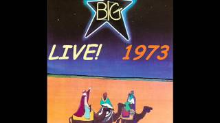 BIG STAR &quot;Come on Now&quot; LIVE in 1973 @ Lafayette&#39;s Music Room