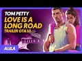 LOVE IS A LONG ROAD (TRAILER GTA VI) - Tom Petty | Aula de guitarra