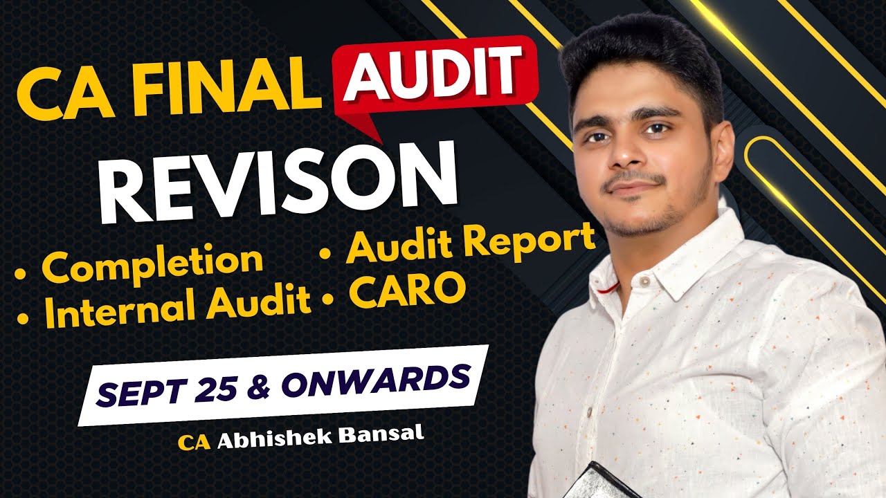 CA Final | Audit | Revision | Part 2 | Sep 25 | CA Abhishek Bansal # ...
