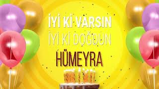 Hümeyra - İyi Ki Varsın İyi Ki Doğdun Hümeyra Ümeyra