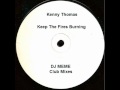 Kenny Thomas - Keep The Fires Burning (DJ Meme Instrumental Remix)