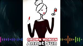 Annet Sun - Grown Woman
