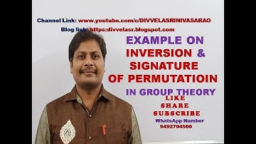 INVERSION OF PERMUTATION || SIGNATURE OF A PERMUTATION || GROUP THEORY || ABSTRACT ALGEBRA || DMS ||