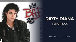 Dirty Diana (Tenor Saxophone - Easy Version) - Michael Jackson