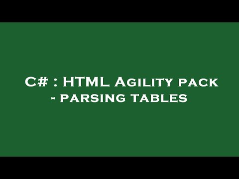 C# : HTML Agility pack - parsing tables