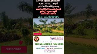 Low Budget High Returns | ఇప్పుడు తీసుకోకుంటే మళ్లీ ఎప్పటికీ తీసుకోలేరు | Srisailam Highway |