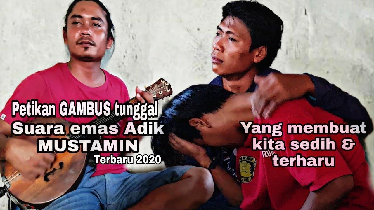 Petikan GAMBUS tunggal Suara emas MUSTAMIN Terbaru 2020 ||Gambus sasak