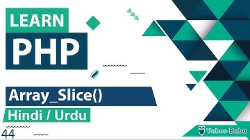 PHP Array_Slice Function Tutorial in Hindi / Urdu