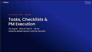 Details Onboarding Essentials: Tasks, Checklists & PM Execution in UpKeep Guide