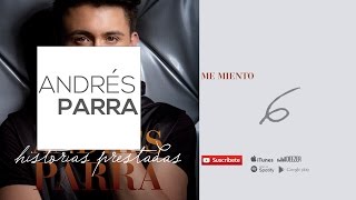 Me Miento- Andrés Parra chords
