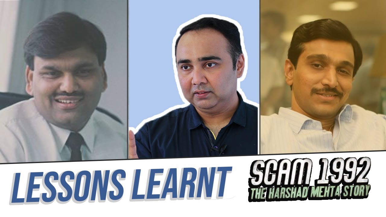 Scam 1992 - The Harshad Mehta Story | Lessons Learnt by Vishal B Malkan ...