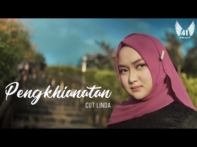 CUT LINDA - PENGKHIANATAN (Official Music Video) class=