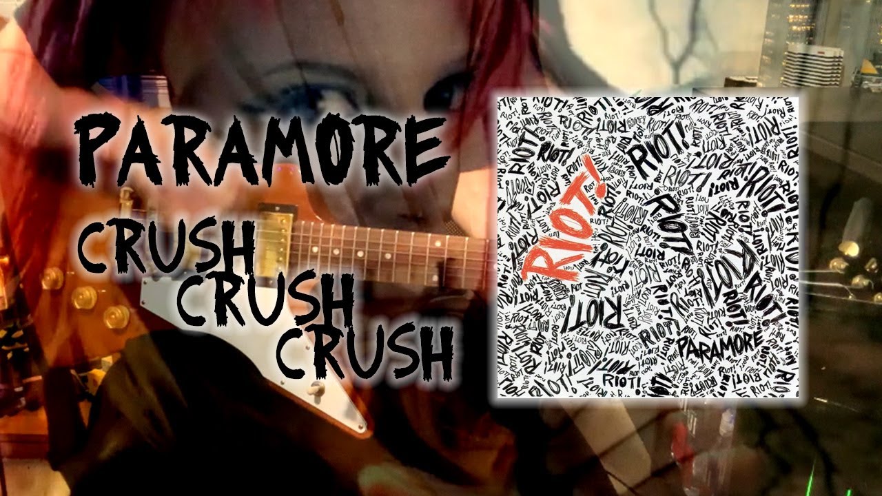 paramore-crushcrushcrush-guitar-cover-youtube