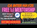 CA INTER MAY25  FREE 1:1 MENTORSHIP  DAY-3 12.03.2025 TARGETS || @AJAYGUPTA_Mentor