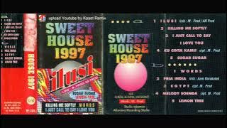 Sweet House 1997 Ilusi - Side A