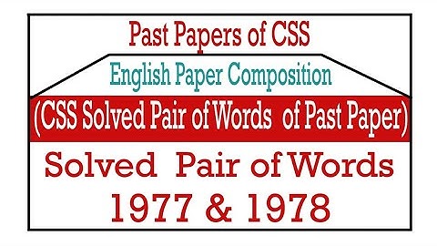 CSS Solved Pair of words 1977- 1978| CSS English | CSS Pair Of Words