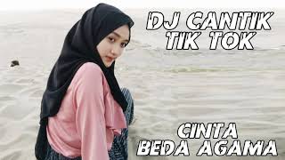 DJ CINTA BEDA AGAMA PALIG ENAK