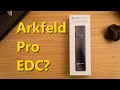 Why the Arkfeld Pro Might Be Your Next EDC Light!