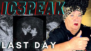 IC3PEAK — Last Day / Новый День РЕАКЦИЯ | REACTION NEW ALBOM Kiss Of Death