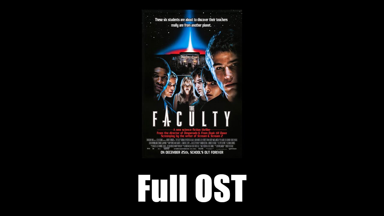 The Faculty (1998) - Full Official Soundtrack - YouTube