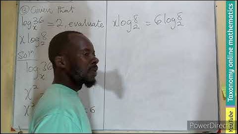 NOVDEC WASSCE 2023 Core Mathematics Paper 1 Question No. 13 on Logarithms