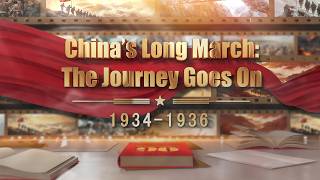 China's Long March: The Journey Goes On