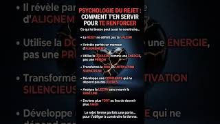 Psychologie du rejet : comment transformer le rejet en force mentale#shorts #citations #psy #mindset