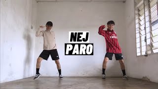 Nej - Paro (TikTok) | Choreography by Chang Jackly Mihon