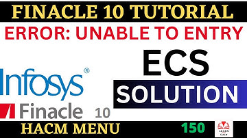 FINACLE 10 Tutorial || Finacle10 || How to enable ECS || Learn and gain