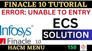 FINACLE 10 Tutorial || Finacle10 || How to enable ECS || Learn and gain Net Worth