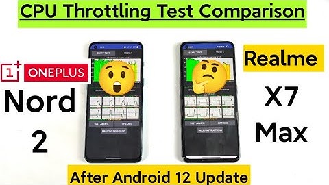 Realme X7 Max vs OnePlus Nord 2 CPU Throttling Test Comparison After Android 12 Update 🔥🔥🔥