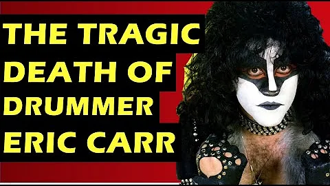 Kiss: The Tragic Death of Drummer Eric Carr & Fans...