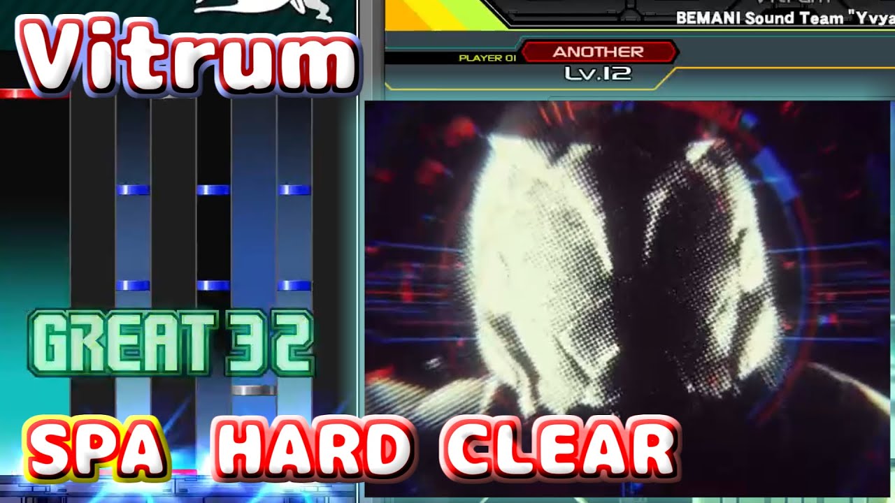 【beatmania IIDX 33 Sparkle Shower】Vitrum [SPA] (HARD CLEAR)