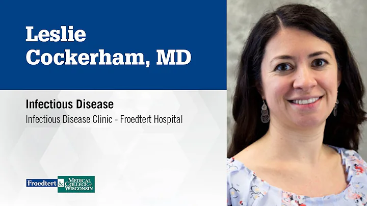 Dr. Leslie Cockerham, infectious disease specialist