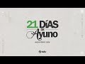 21 DÍAS DE AYUNO SDV (DÍA 6)  - ENE. 23/2024