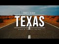 A JOURNEY THROUGH AMERICA - Part 2: TEXAS | Travel Guide