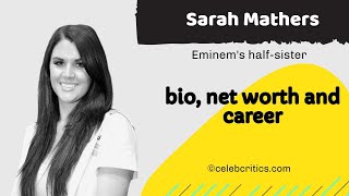 Sarah Mathers - Eminem’s sister | Bio, Family, and Relationship with Eminem | Hollywood Stories